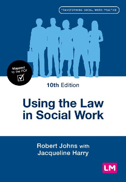 Using the Law in Social Work (Tenth Edition)