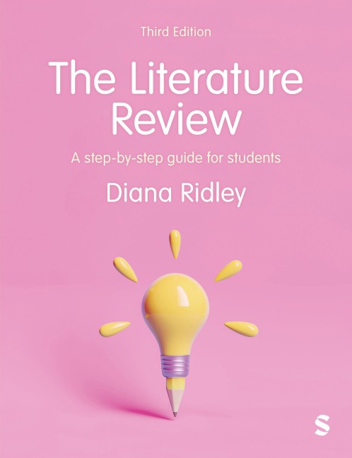 The Literature Review: A Step-By-Step Guide for Students