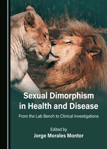 Sexual Dimorphism in Health and Disease From the Lab Bench to Clinical Investigations