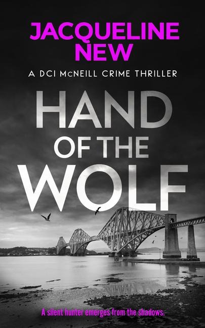 Hand of the Wolf: A Gripping Scottish Crime Thriller