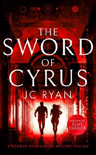 The Sword of Cyrus: A Thriller