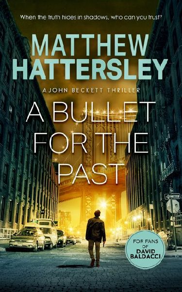 A Bullet for the Past