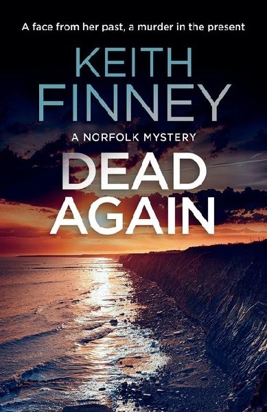 Dead... Again: A Cozy British Murder Mystery Series