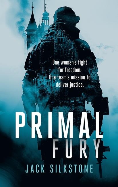 PRIMAL Fury: A PRIMAL action thriller