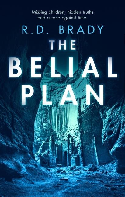 The Belial Plan