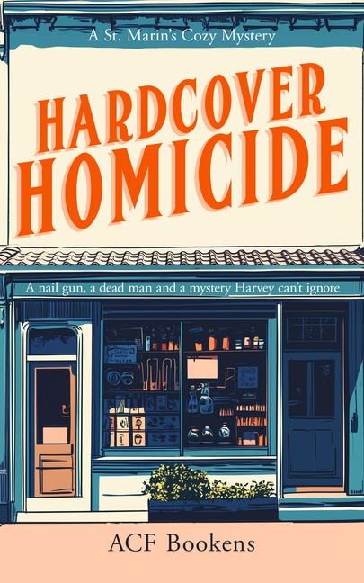 Hardcover Homicide: A Cozy Mystery Adventure