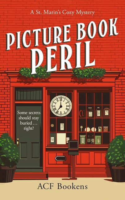Picture Book Peril: A Cozy Mystery Adventure