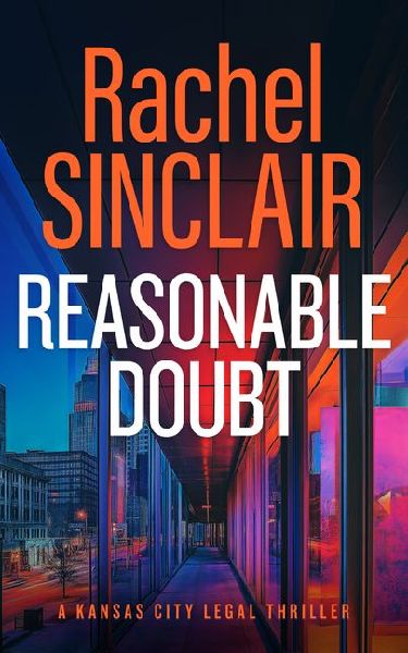 Reasonable Doubt: A Damien Harrington Legal Thriller 3