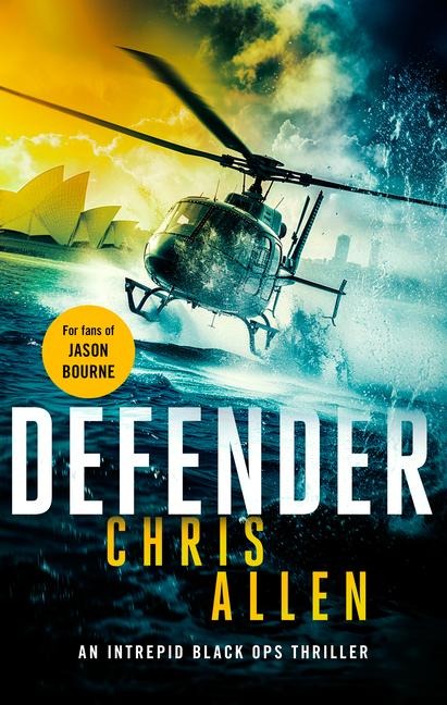 Defender: The Alex Morgan Interpol Spy Thriller Series