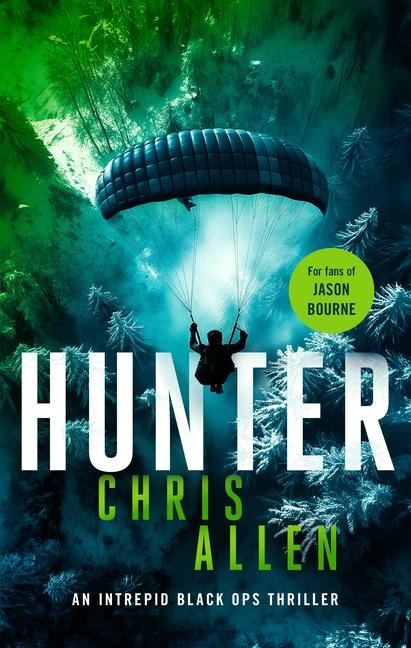 Hunter: The Alex Morgan Interpol spy thriller series