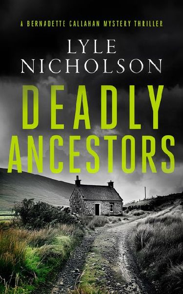 Deadly Ancestors: A Female Detective Mystery