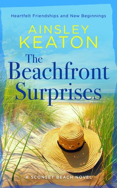 The Beachfront Surprises: A Sconset Beach novel