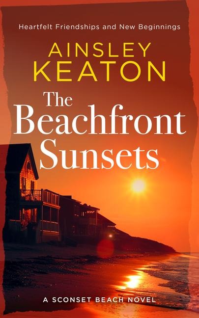 The Beachfront Sunsets: A Beachfront novella