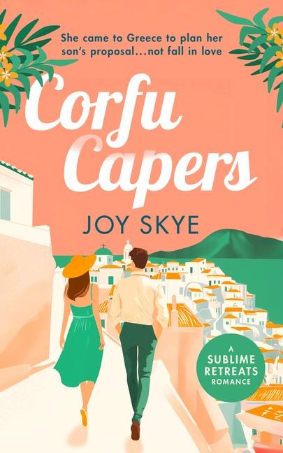 Corfu Capers: Laugh and fall in love with this feel-good romantic comedy