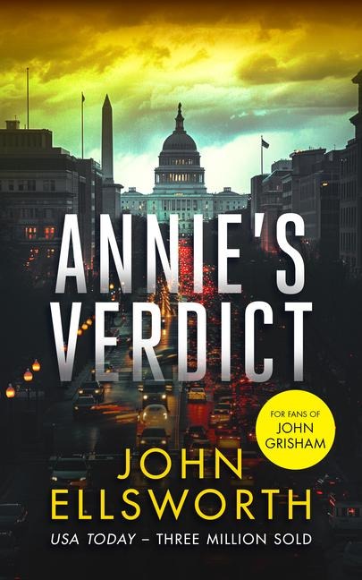 Annies Verdict: A legal thriller