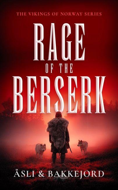 Rage of the Berserk: Becoming Geir Galne