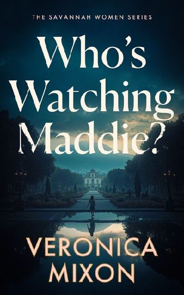Who's Watching Maddie?