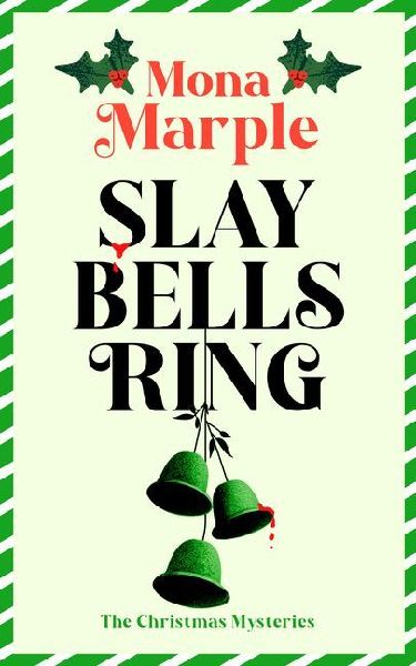 Slay Bells Ring