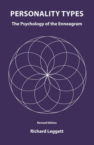Personality Types The Psychology of the Enneagram