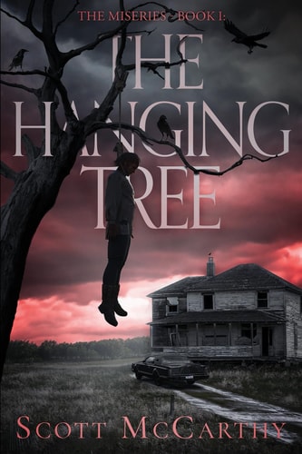 The Miseries - Book 1 - The Hanging Tree