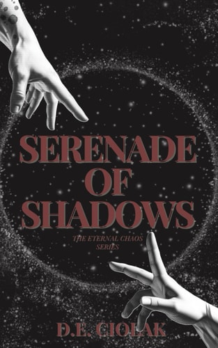 Serenade of Shadows The Eternal Chaos Series