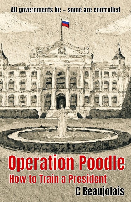 Operation Poodle: How To Train A President