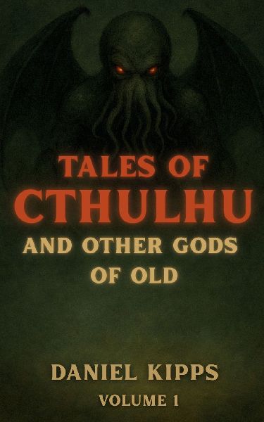 Tales of Cthulhu and Other Gods of Old