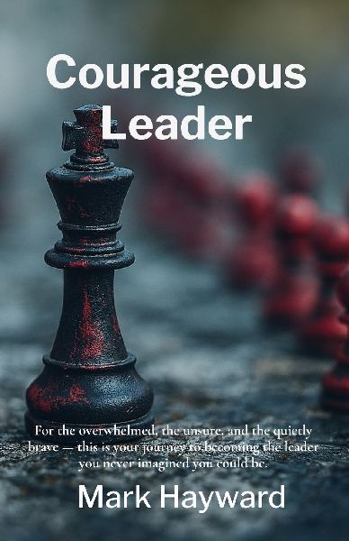 Courageous Leader