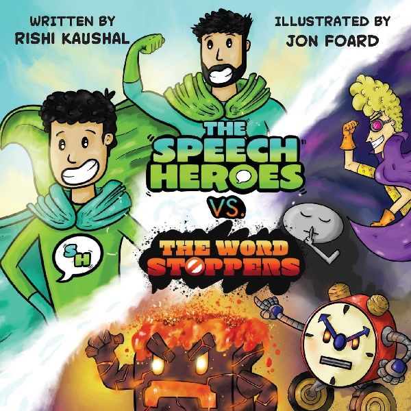 The Speech Heroes Vs. The Word Stoppers