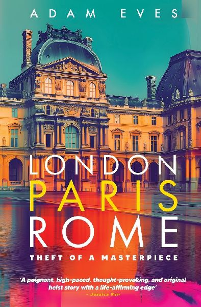 London, Paris, Rome: Theft of a Masterpiece