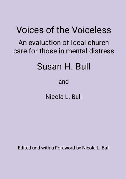 Voices of the Voiceless: An evaluation of local church care for those in mental distress