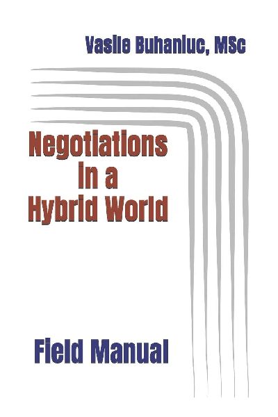 Negotiations in a Hybrid World: Field Manual