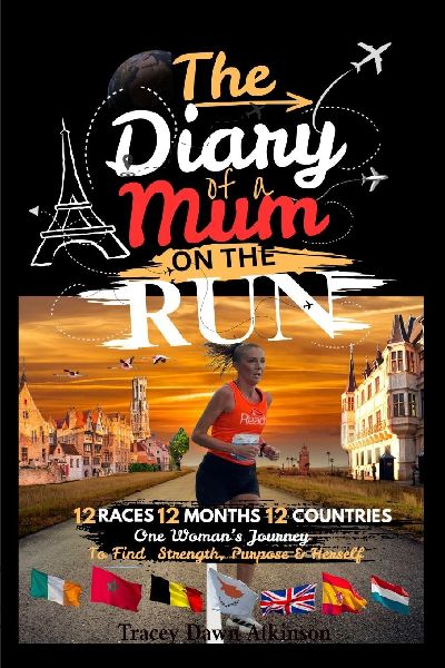 The Diary of a Mum on the Run: One Womans Journey to find Strength, Purpose & Herself