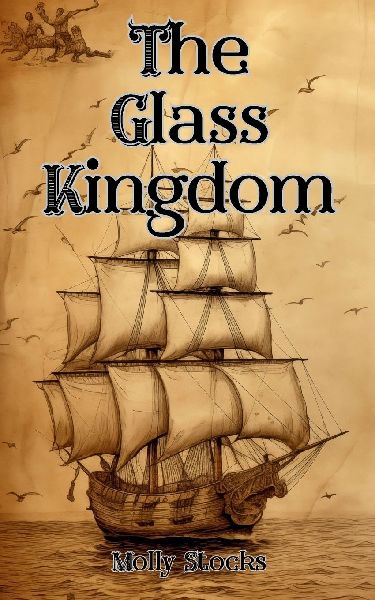 The Glass Kingdom