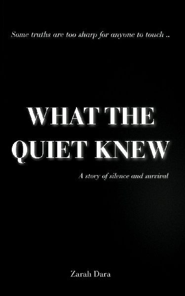 What The Quiet Knew
