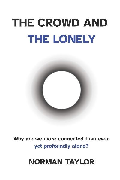 The Crowd and the Lonely