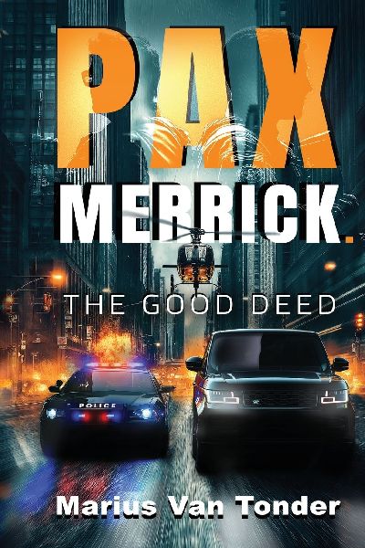 Pax Merrick: The Good Deed