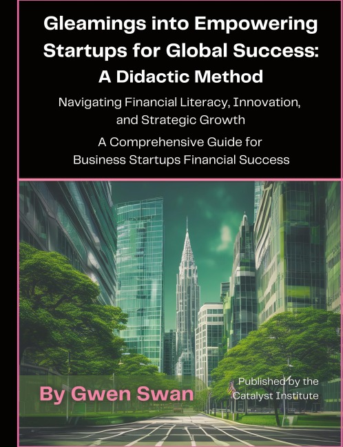 Gleamings into Empowering Startups for Global Success: A Didactic Method