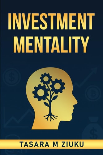 Investment Mentality