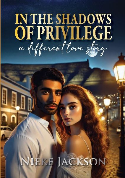 In the shadows of privilege: A different love story