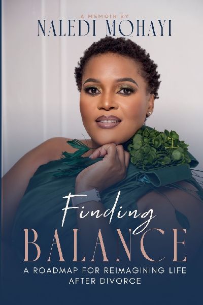 Finding Balance: A Roadmap For Reimagining Life After Divorce