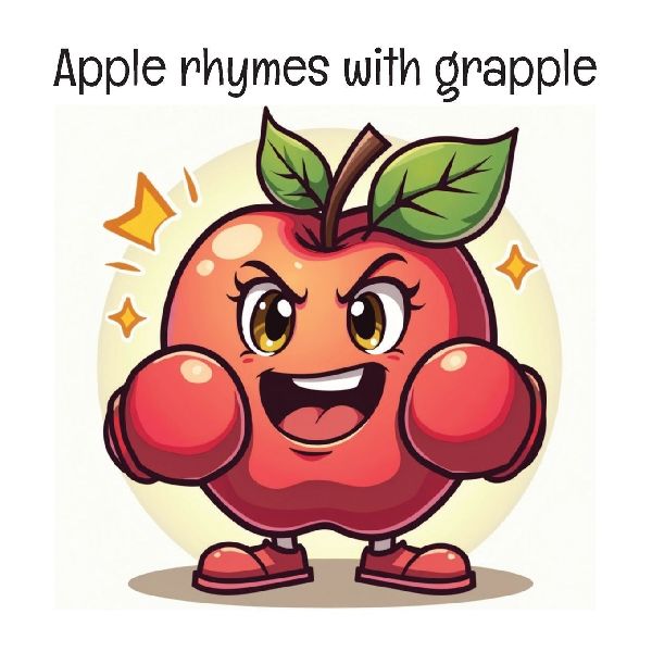 Apple rhymes with grapple