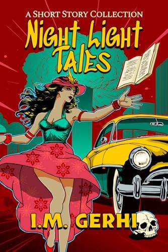 Night Light Tales A Short Story Collection