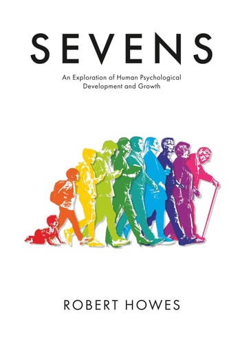 Sevens An Exploration of Human Psychological Development and Growth