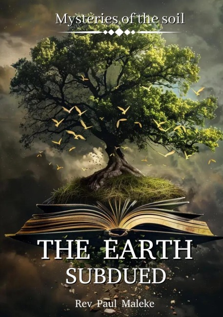 The Earth Subdued