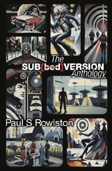 The Sub[bed]version: Anthology