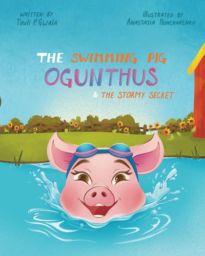 The Swimming Pig OGUNTHUS & the Stormy Secret