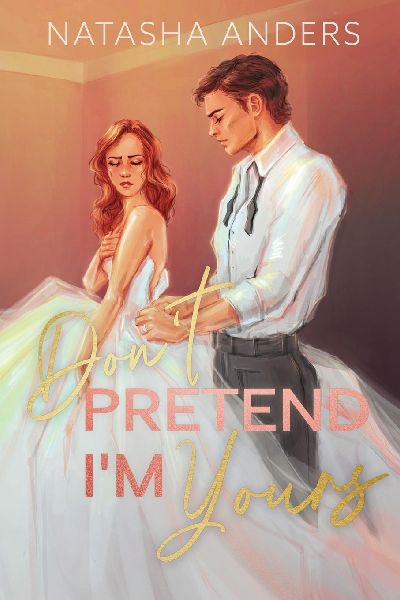 Dont Pretend Im Yours