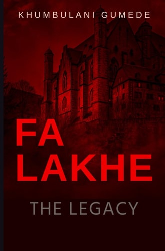 Falakhe The Legacy