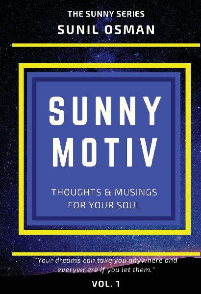 SUNNYMOTIV: Thoughts & Musings for Your Soul